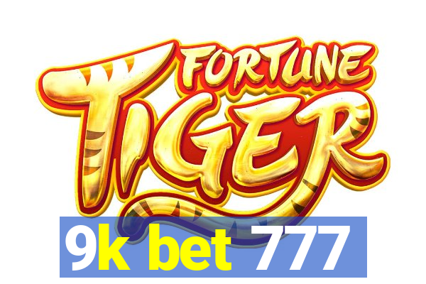 9k bet 777